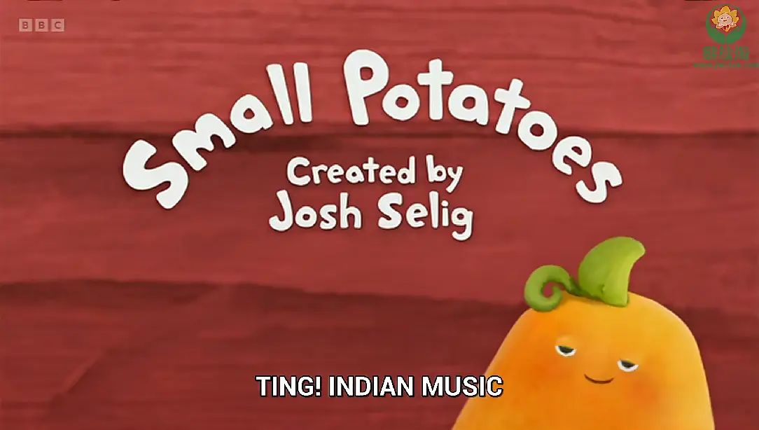 【BBC】《Small Potatoes爱唱的小土豆》音乐英语启蒙动画-全26集，1080P高清视频带英文字幕-百度网盘下载 - 优育邦-优育邦